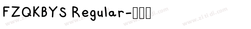 FZQKBYS Regular字体转换
